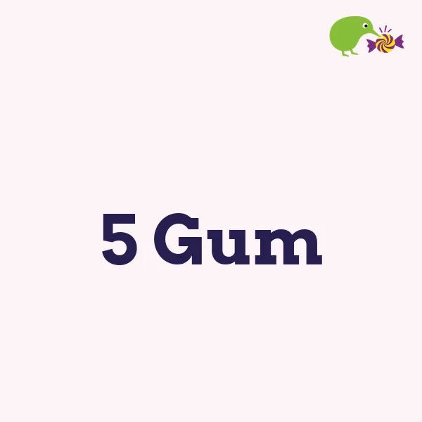 5 Gum