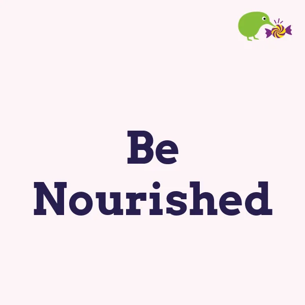Be Nourished