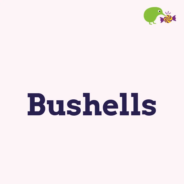 Bushells