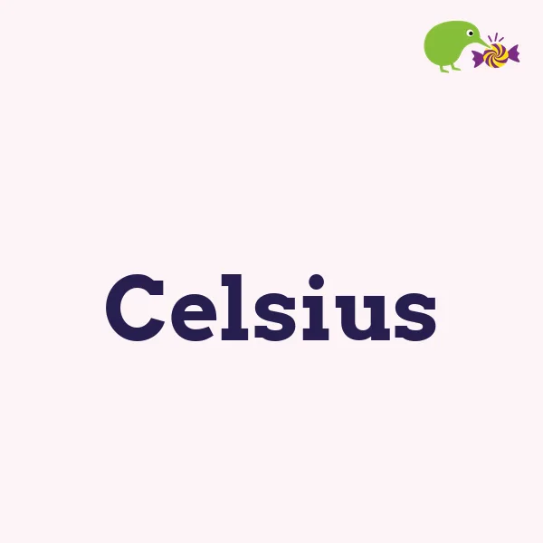 Celsius