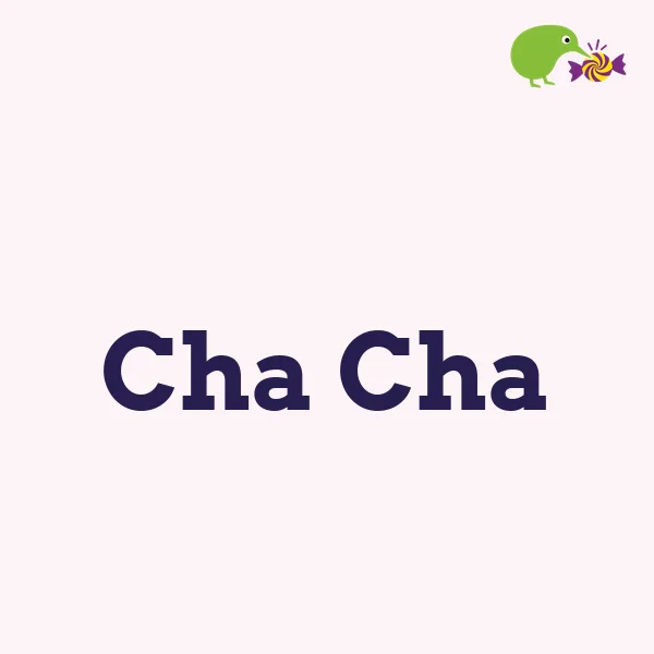 Cha Cha