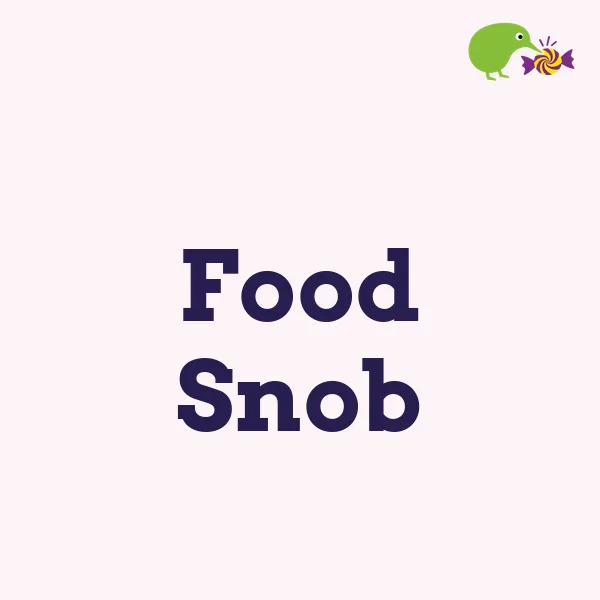Food Snob