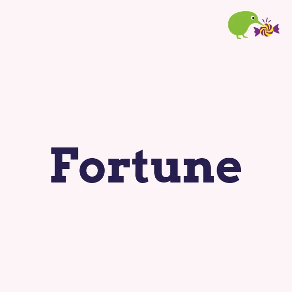 Fortune
