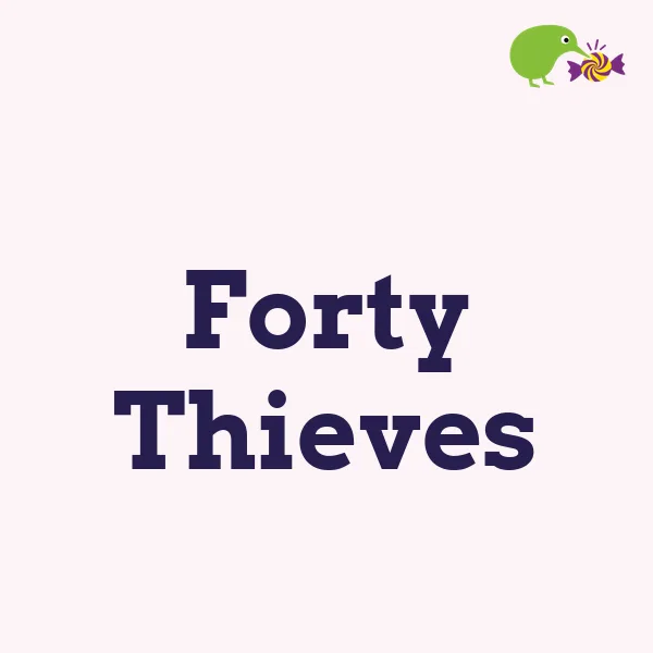 Forty Thieves