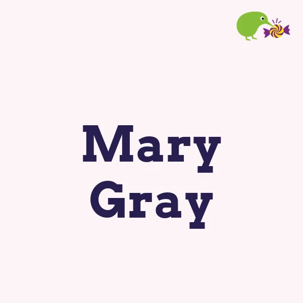Mary Gray