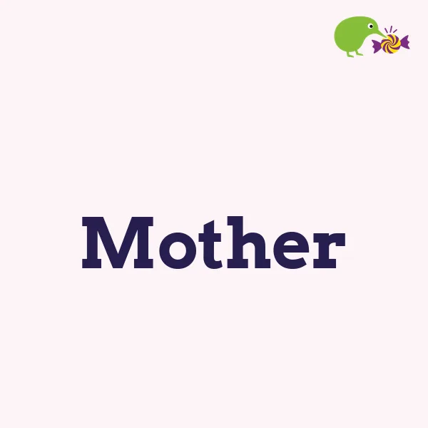 Mother