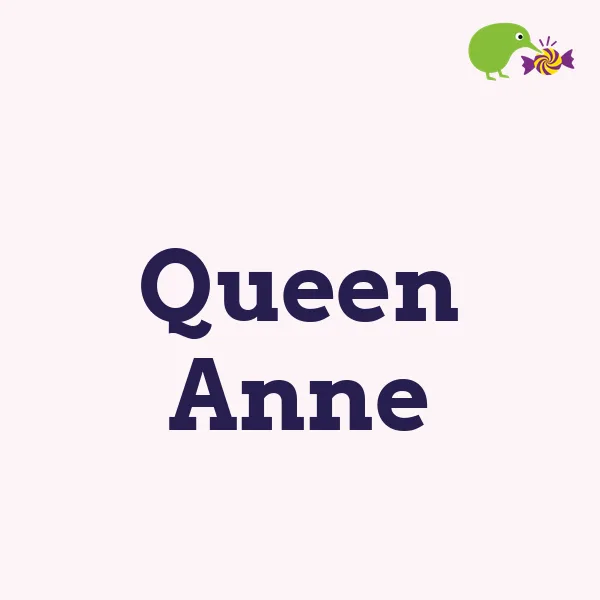 Queen Anne