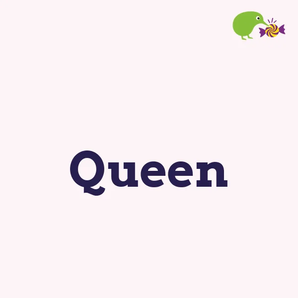 Queen